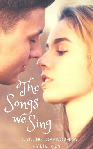 [Young Love 01] • The Songs We Sing